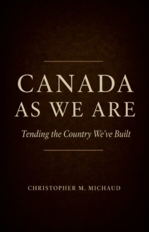 Canada As We Are