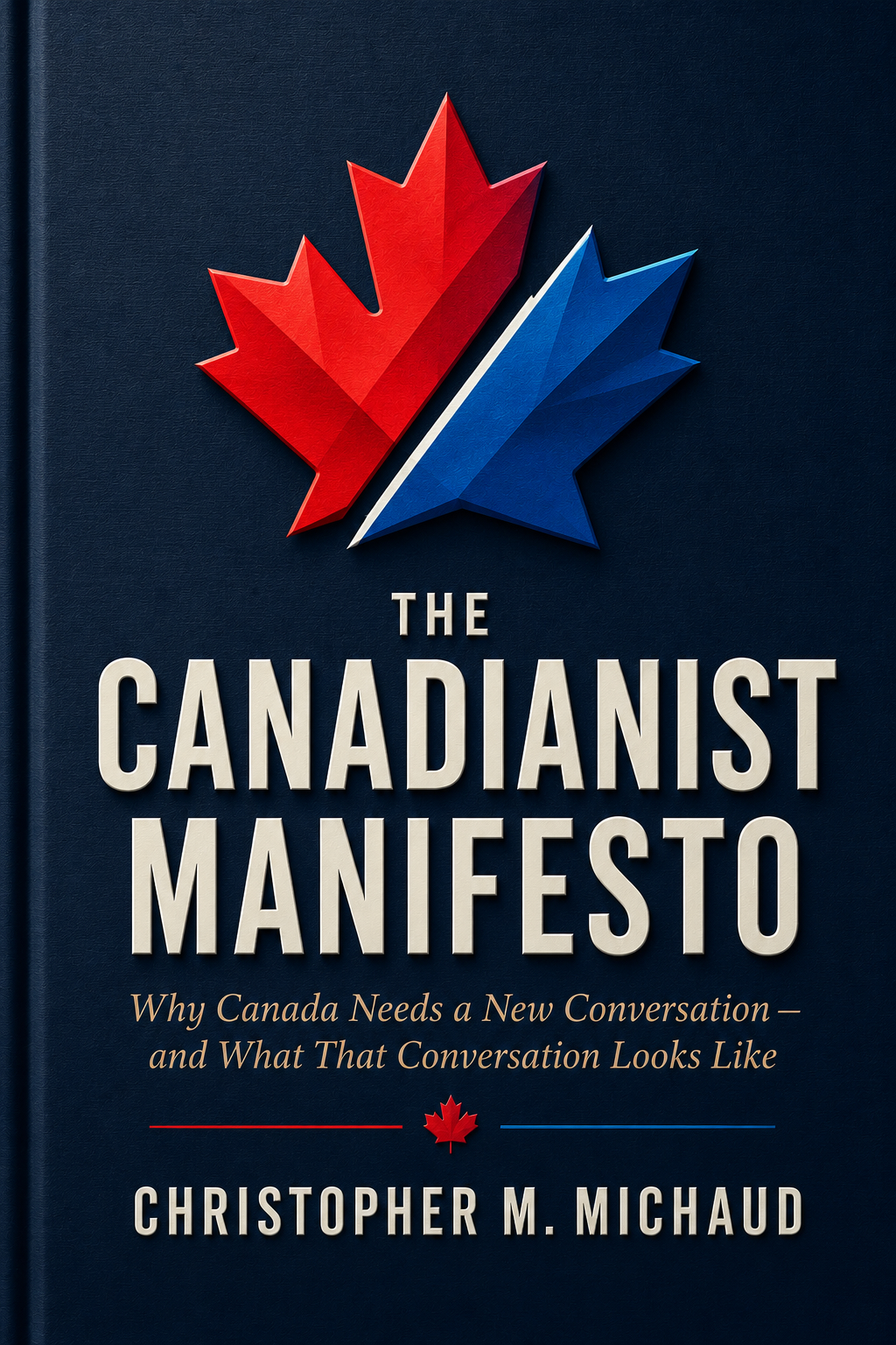 The Canadianist Manifesto